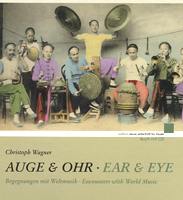 Ear & Eye - Encounters with World Music