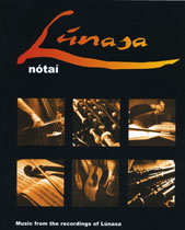 Lunasa, Notai