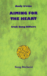 Andy Irvine, Aiming for the Heart
