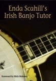 Enda Scahill's Irish Banjo Tutor