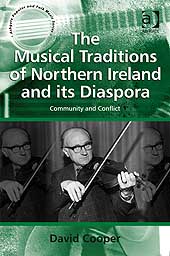 David Cooper, The Musical Traditions of Northern Ireland and its Diaspora