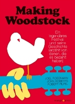 Rosenman & Roberts, Making Woodstock