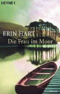 Hart, Die Frau im Moor