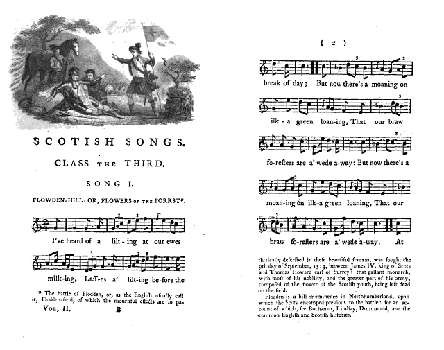 Flowden Hill or Flowers of the Forrst: Ritson, Scotish Songs Vol. II, 1794