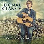 Dónal Clancy: Songs of a Roving Blade