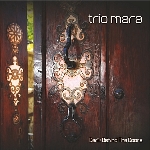 Trio Mara: Deri
