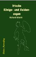 Irische Königs- und Heldensagen