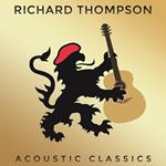 Richard Thompson: Acoustic Classics