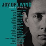 Ewan MacColl: The Joy of Living