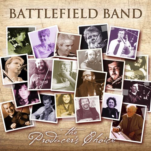 Battlefield Band: The Producer's Choice