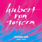 Federn Live 2014 – 2016