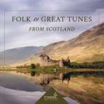 Folk and Great Tunes from Scotland