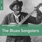 The Rough Guide to The Blues Songsters