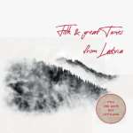 Folk and Great Tunes from Latvia