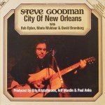 Steve Goodman: City Of New Orleans
