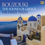 Michalis Terzis: Bouzouki - The Sound of Greece