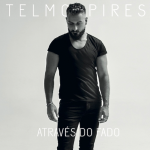 Telmo Pires: Através Do Fado