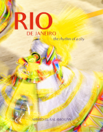 Rio de Janeiro: The Rhythm of a City